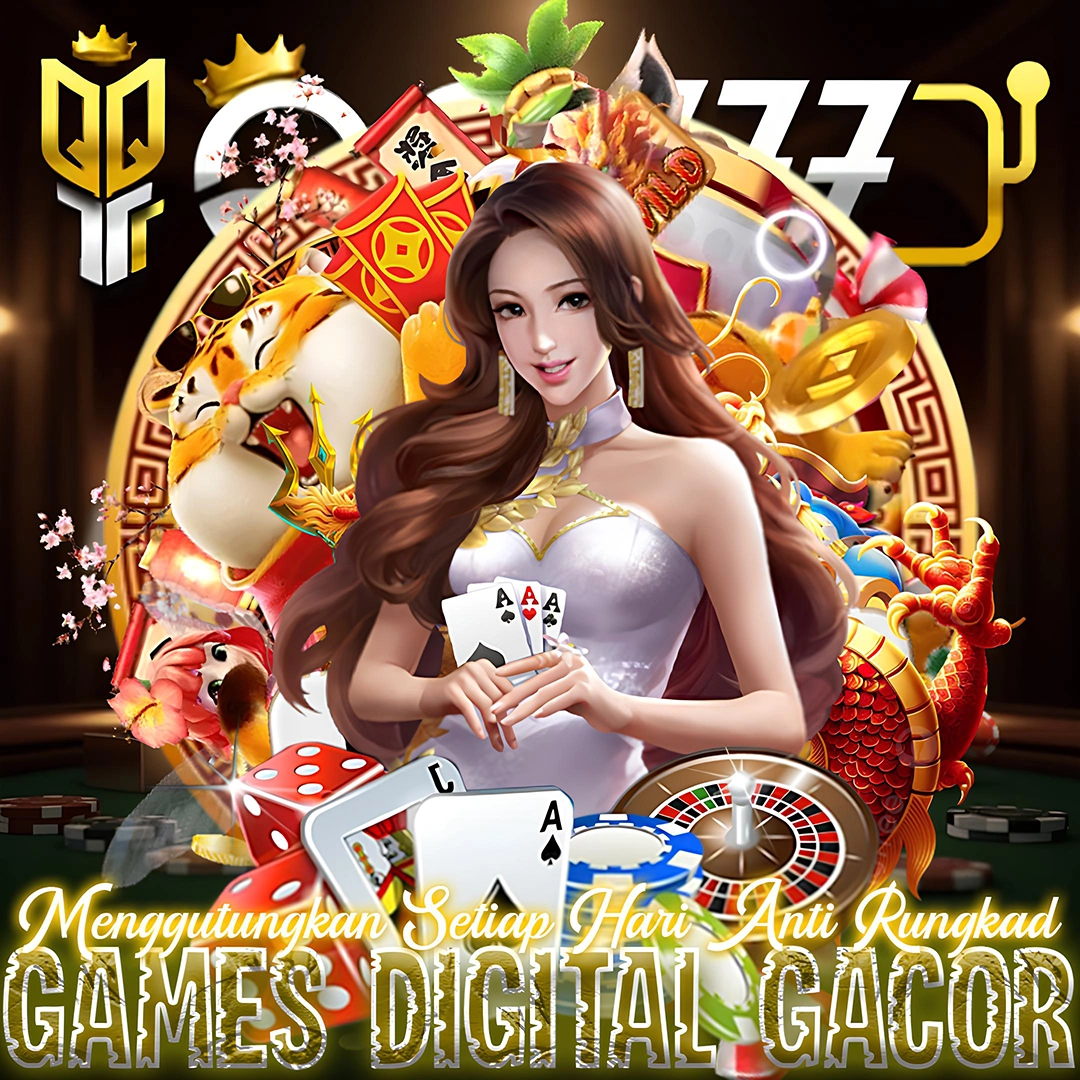 QQ777 - Cari Uang Di Games Digital Super Gacor Pasti Untung Besar